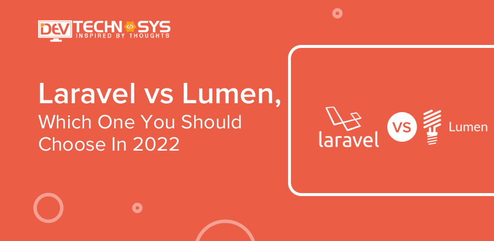 Laravel vs Lumen :Which One You Should Choose In 2026