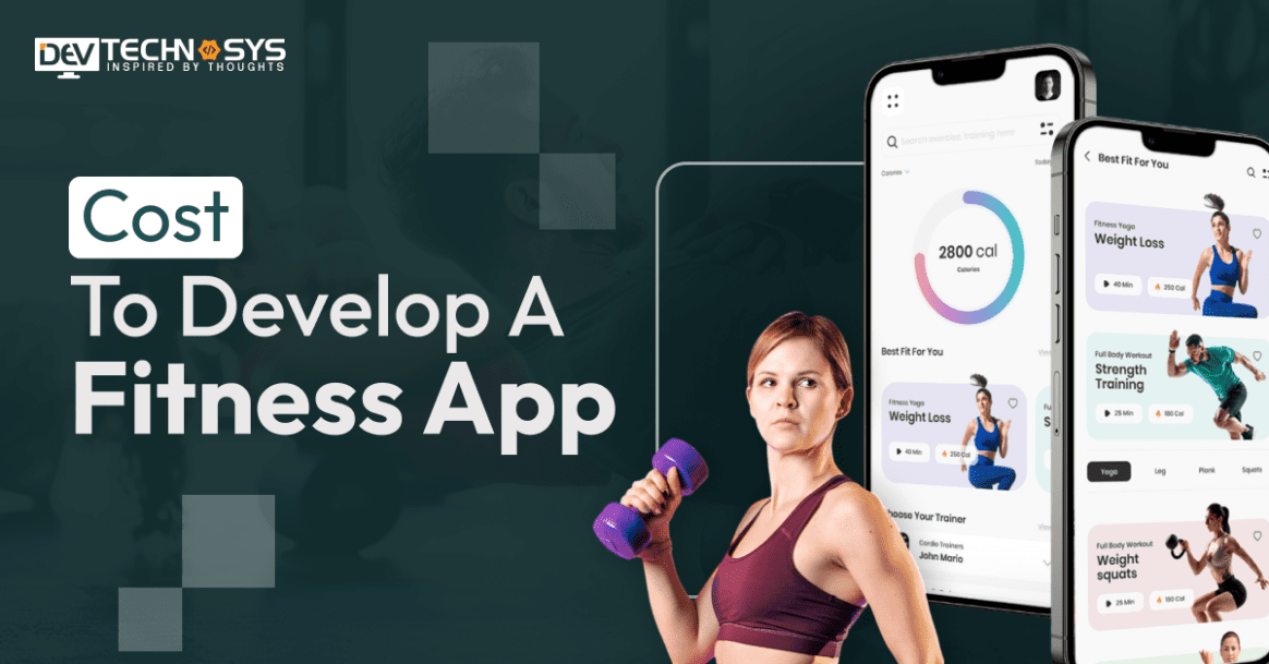 Cost To Develop A Fitness App in 2026