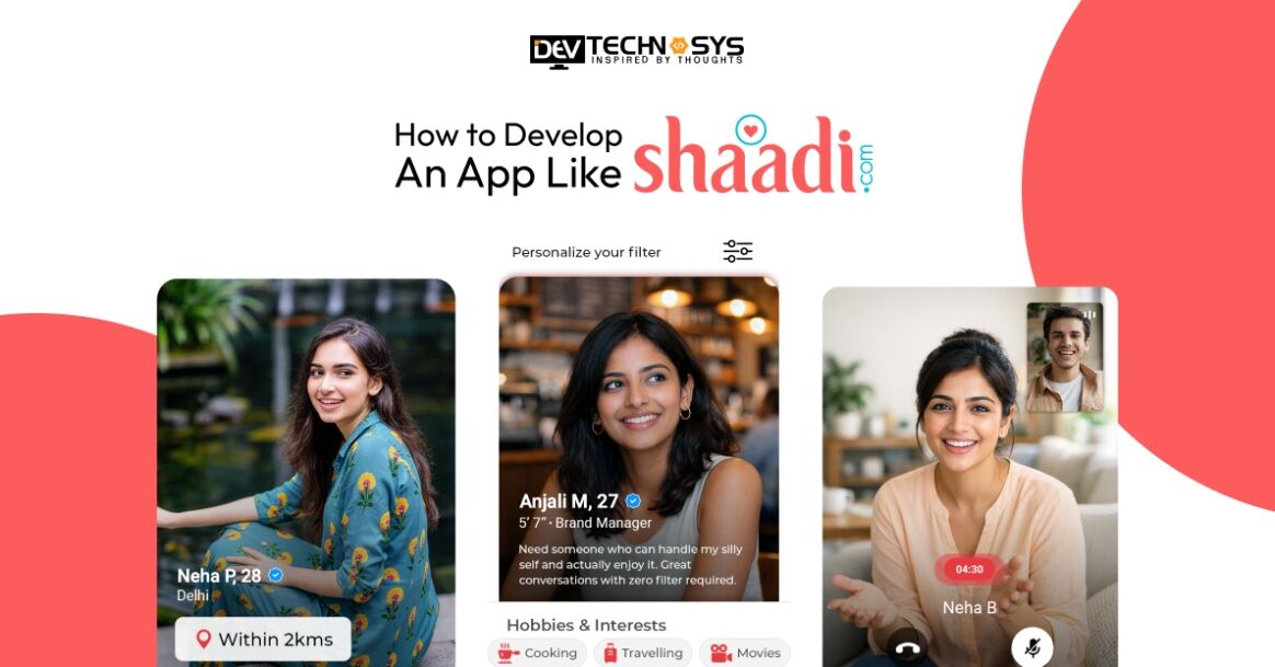 How to Develop an App Like Shaadi.com in 2026?