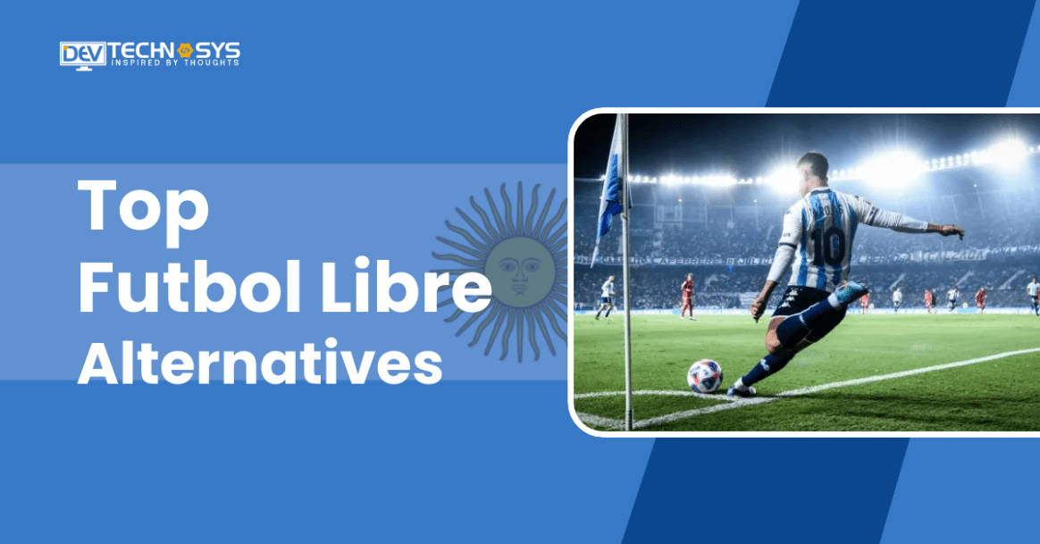Top Futbol Libre Alternatives