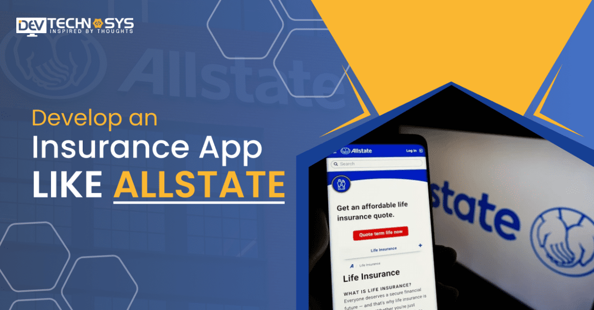 How to Make an Insurance App Like Allstate?