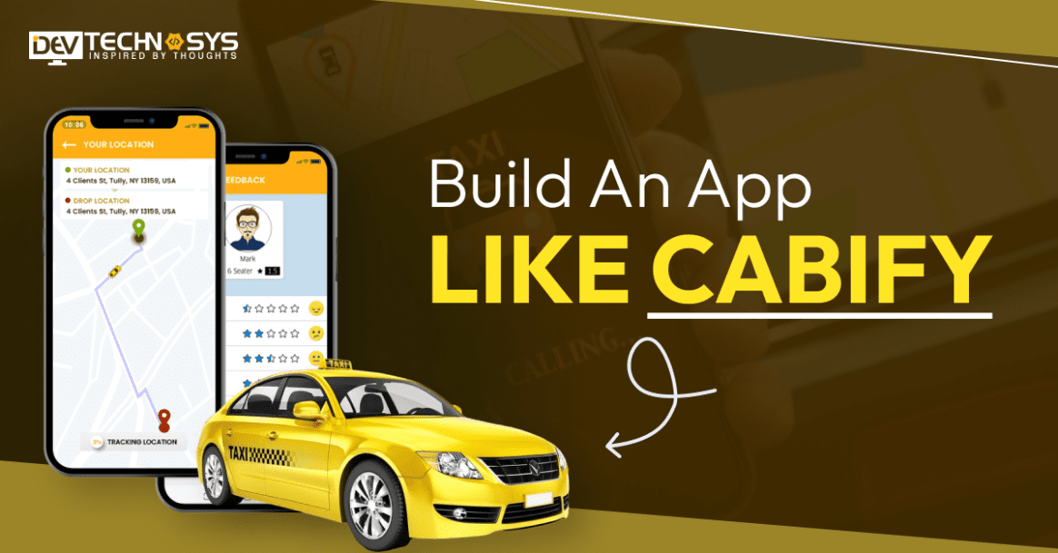 How Much Does It Cost To Build An App Like Cabify?