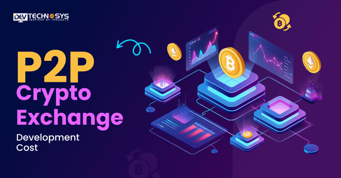 P2P Crypto Exchange Development Cost