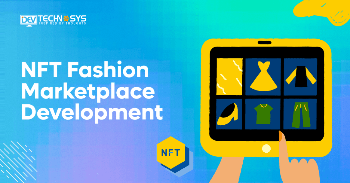 NFT Fashion Marketplace Development: An Ultimate Guide
