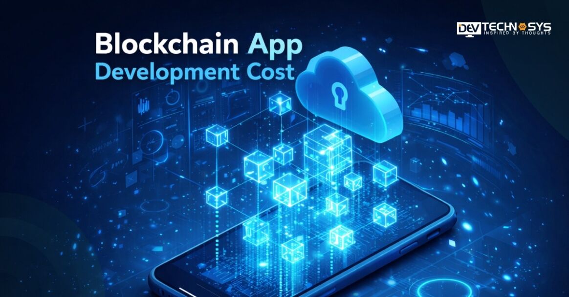 Blockchain App Development Cost Estimation Guide