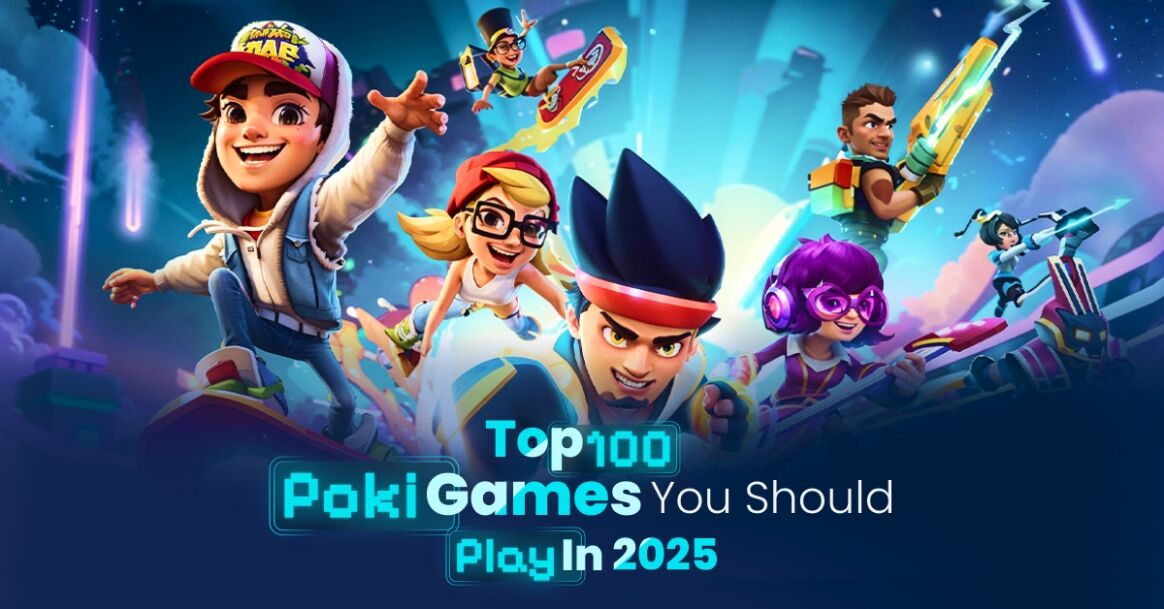 100 Poki Games That Are Dominating August 2026 [Fan Favorites]