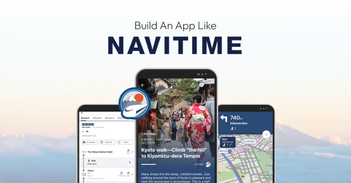 How to Build an App Like NAVITIME in Japan: Step-by-Step Guide