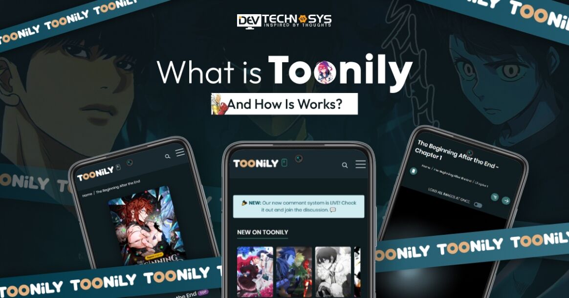 Is Toonily Safe? How It Works and the Best Toonily Alternatives (2026)