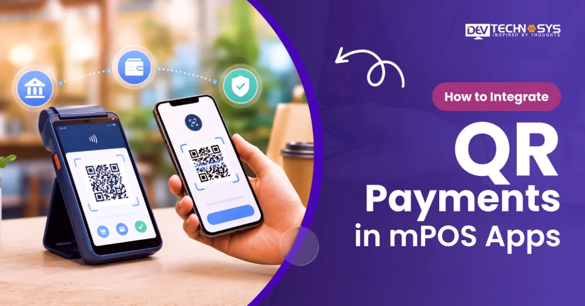 How to Integrate QR Payments in mPOS Apps