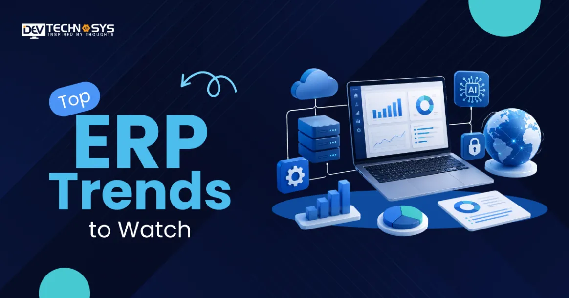 Top ERP Trends to Watch in 2026 – 2027