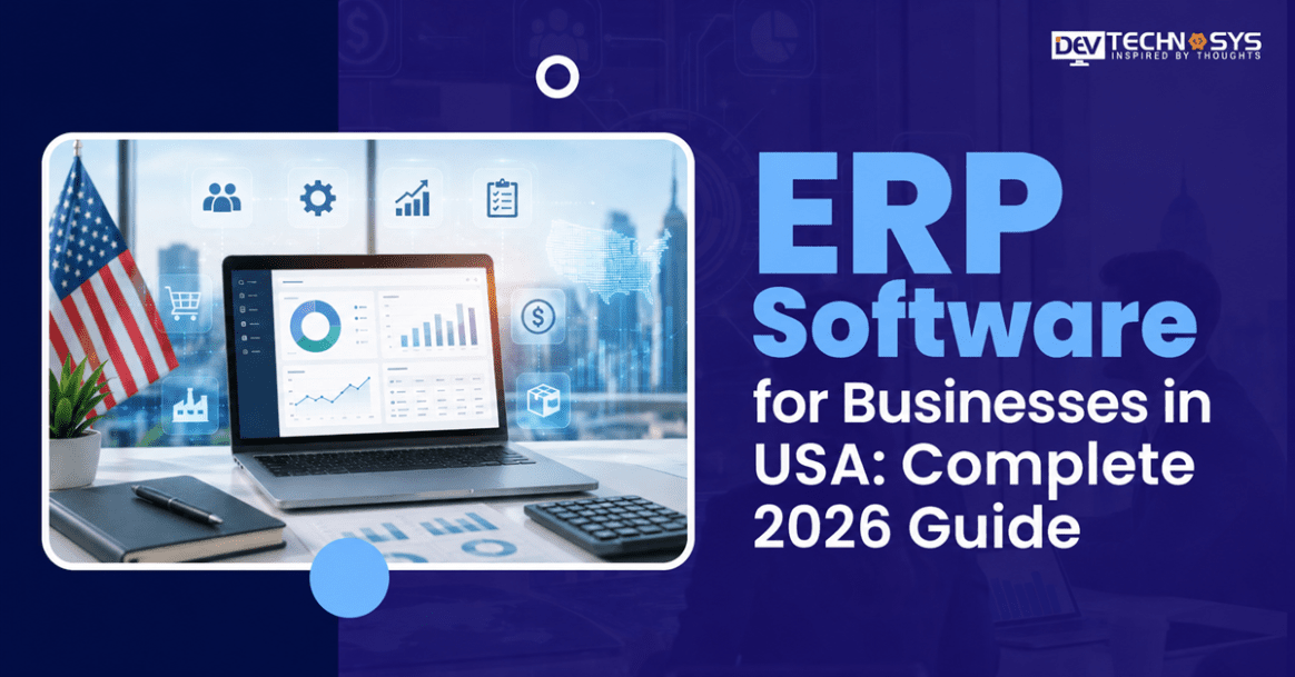 ERP Software for Businesses in USA: Complete 2026 Guide