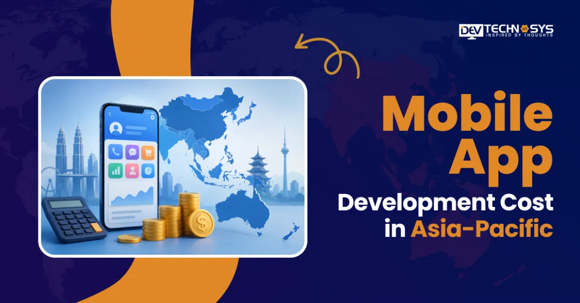 Mobile App Development Cost in Asia-Pacific