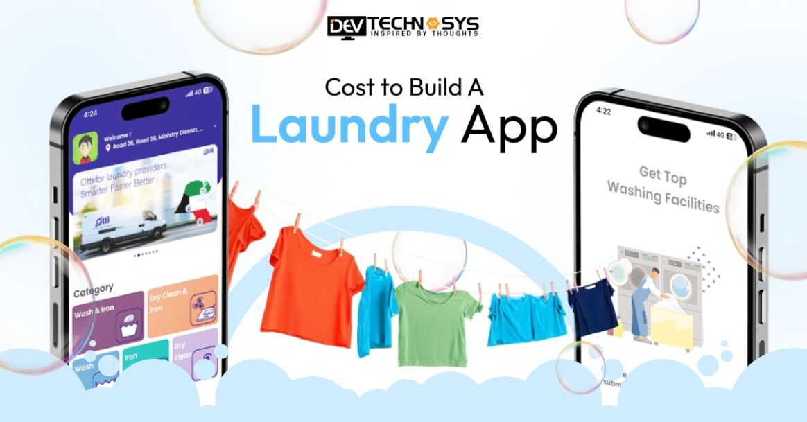How Much Does it Cost to build a Laundry App?
