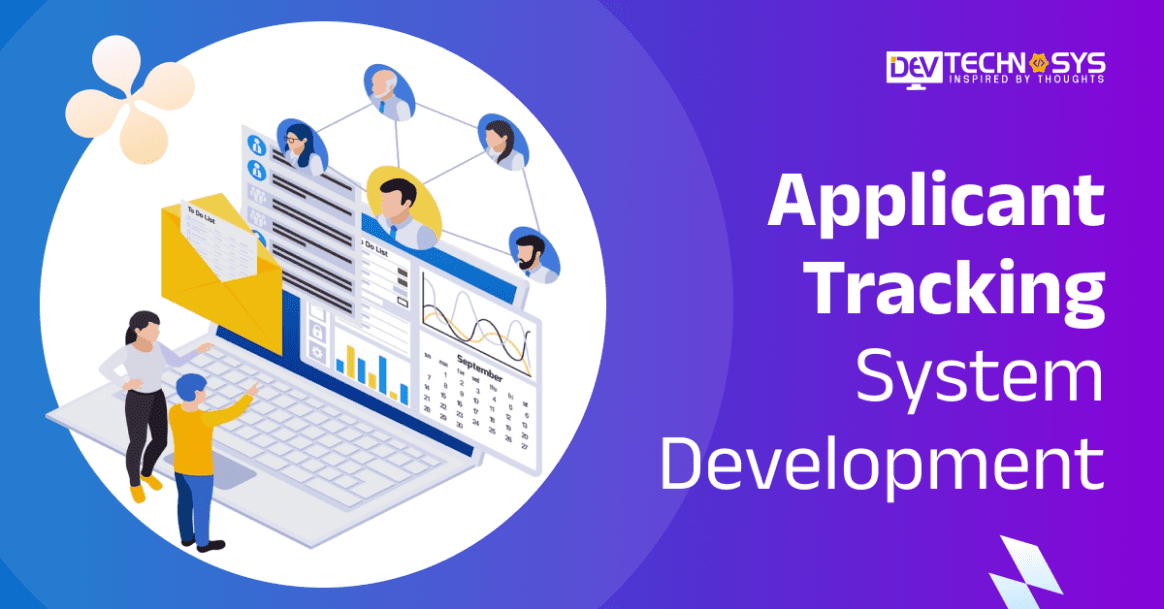 Applicant Tracking System Development: An Ultimate Guide