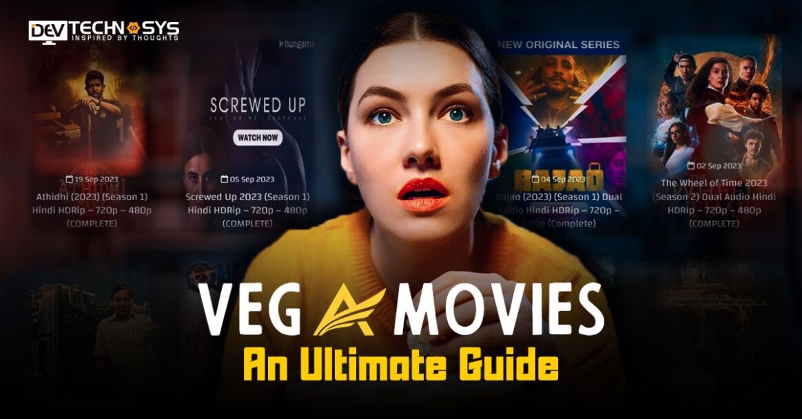 Vegamovies: An Ultimate Guide