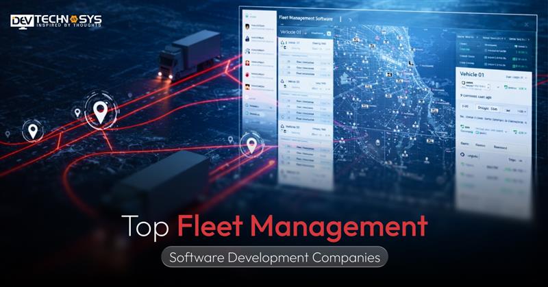 Top Fleet Management Software Development Companies