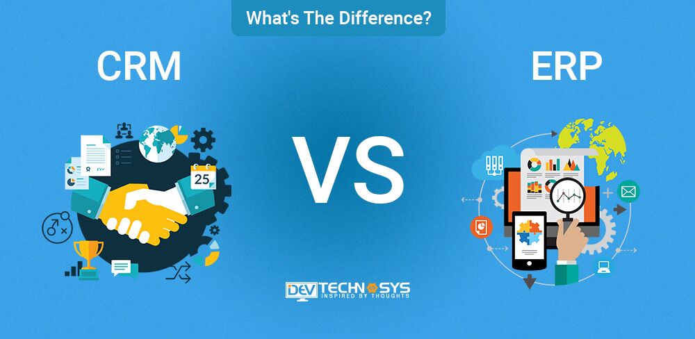 CRM vs ERP: What’s The Difference?