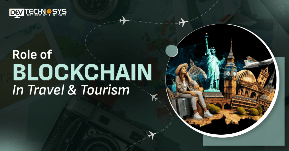 Role of Blockchain In Travel & Tourism