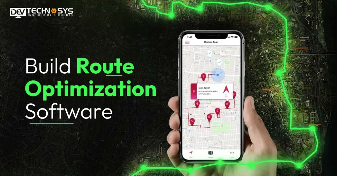 How to Build Route Optimization Software?