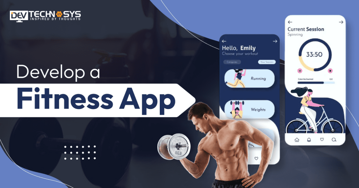 How To Develop A Fitness App?