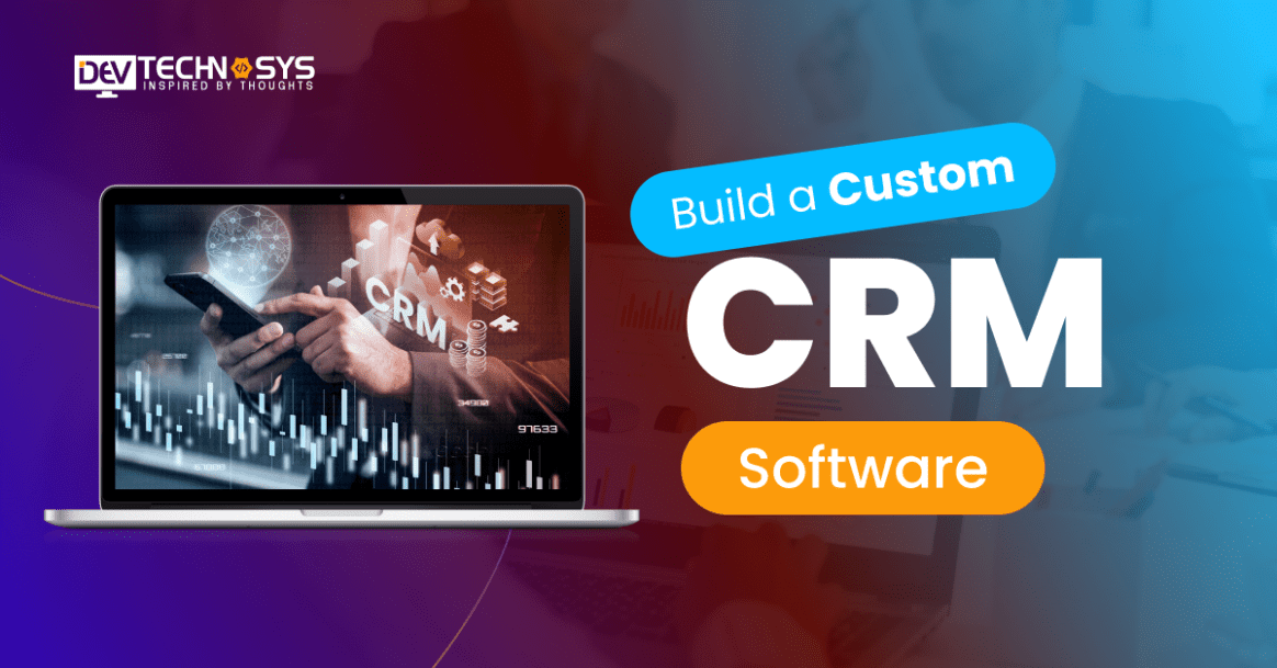 8 Steps to Build a Custom CRM Software in 2026