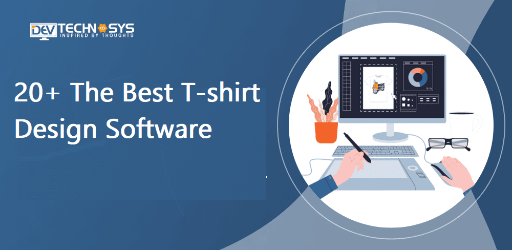The Best T-shirt Design Software in 2026