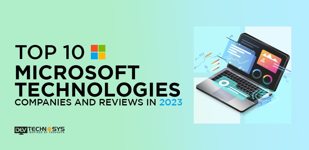 Top 10 Microsoft Technologies Companies and Reviews in 2026