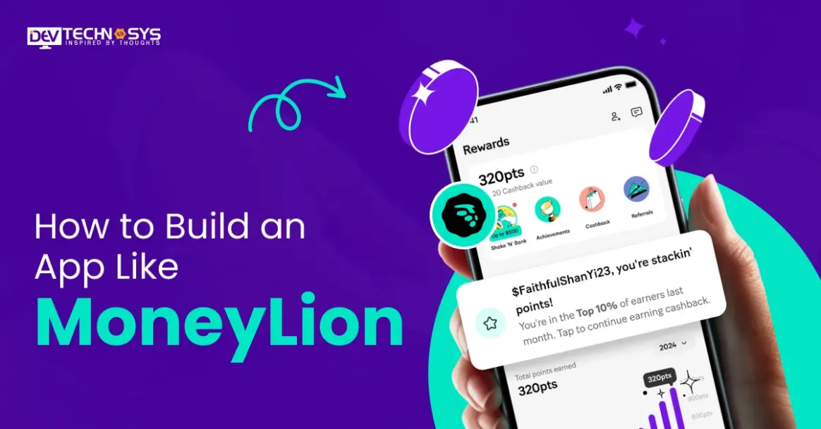How to Build an App Like MoneyLion in 2026?