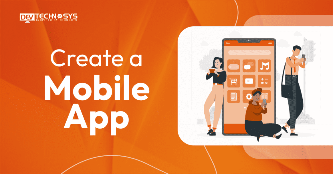 How to Develop a Mobile Application?