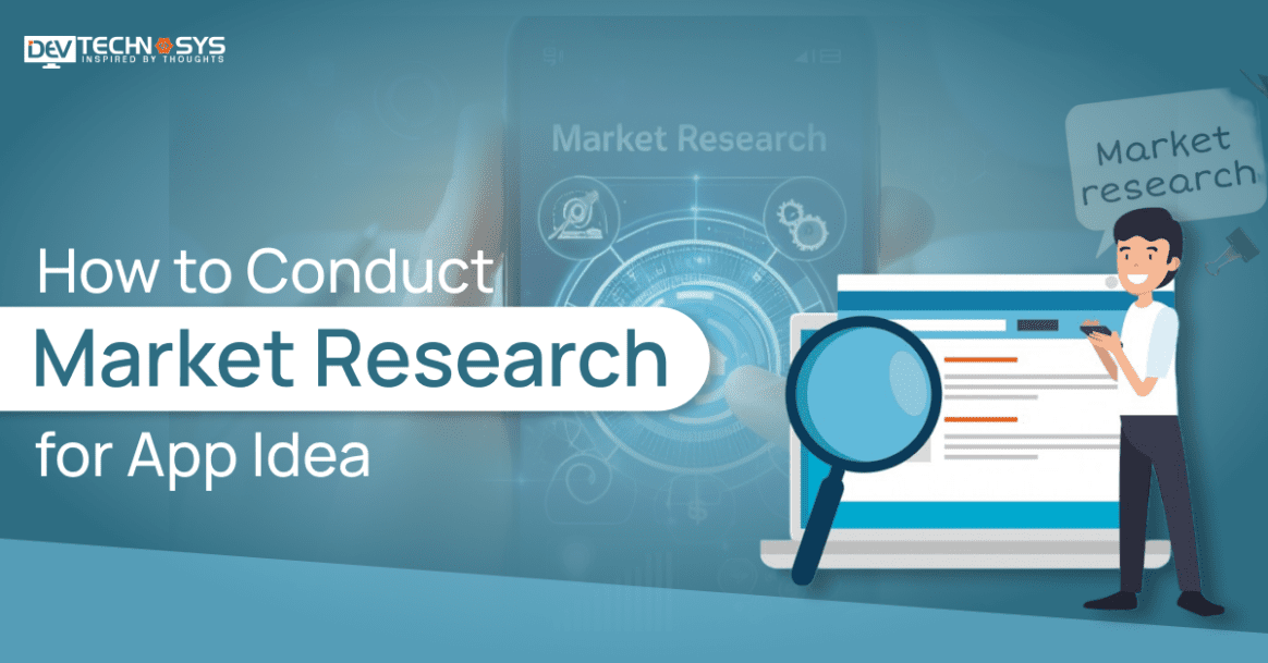 How to Conduct Market Research for App Idea