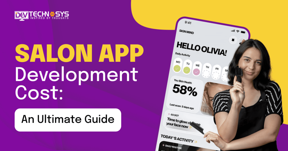 Salon App Development Cost in 2026: An Ultimate Guide