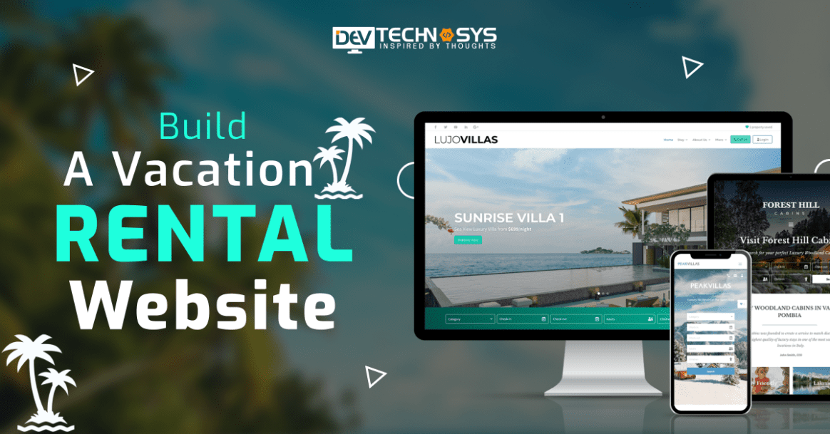 How To Build A Vacation Rental Website?