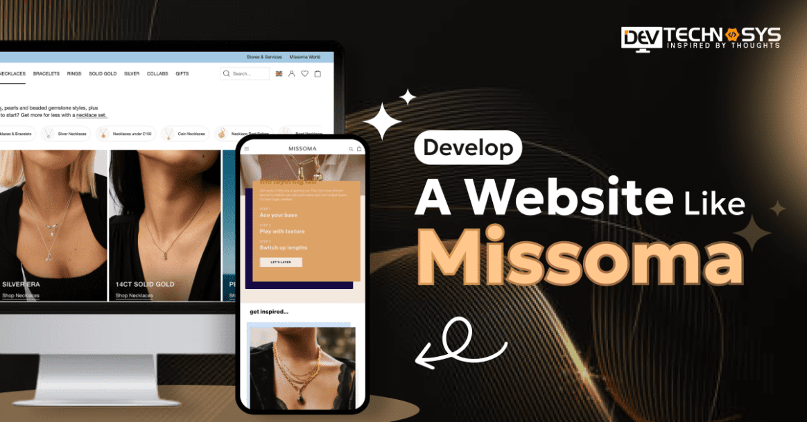 How To Develop A Website Like Missoma: Jewelry Selling Platform