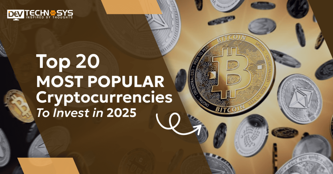 Top 20 Most Popular Cryptocurrencies to Invest in 2026