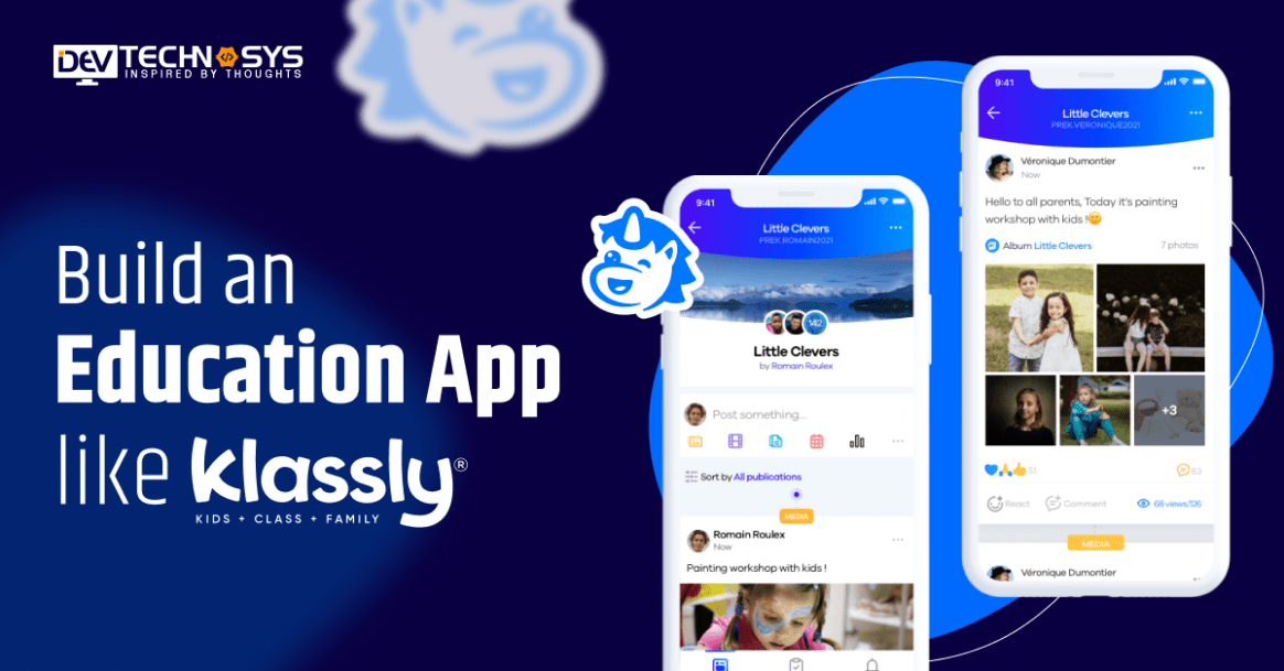 How to Build an Education App like Klassly?
