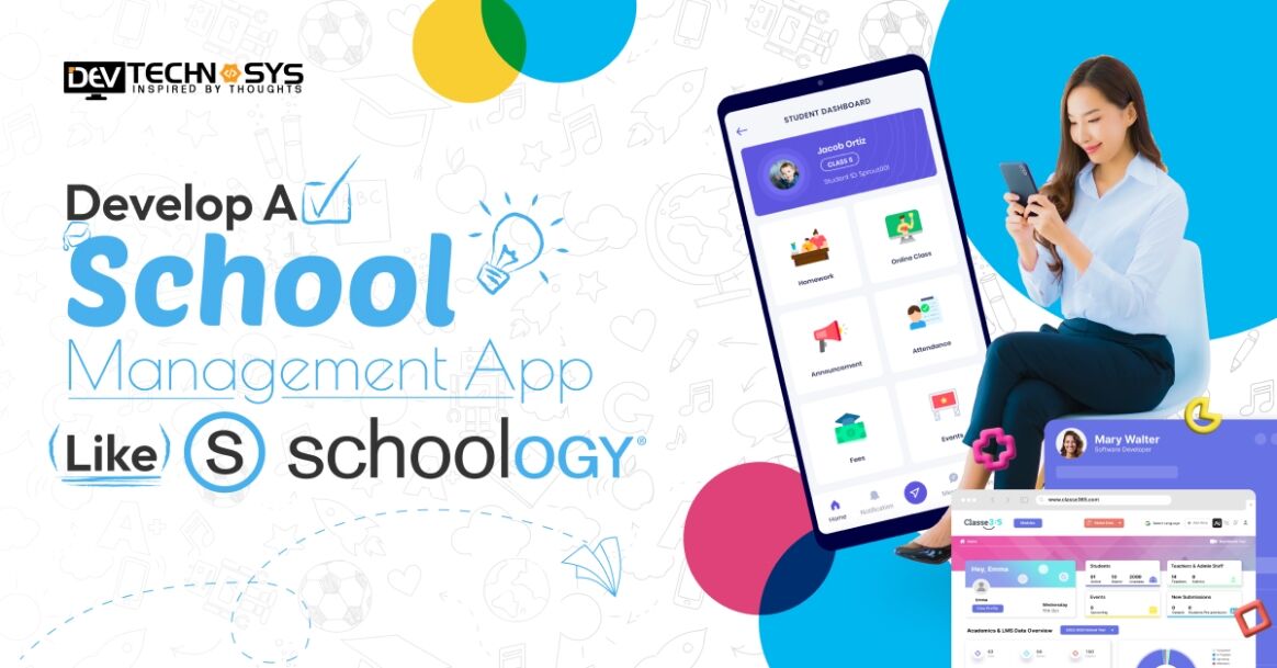 How to Develop a School Management App Like Schoology?