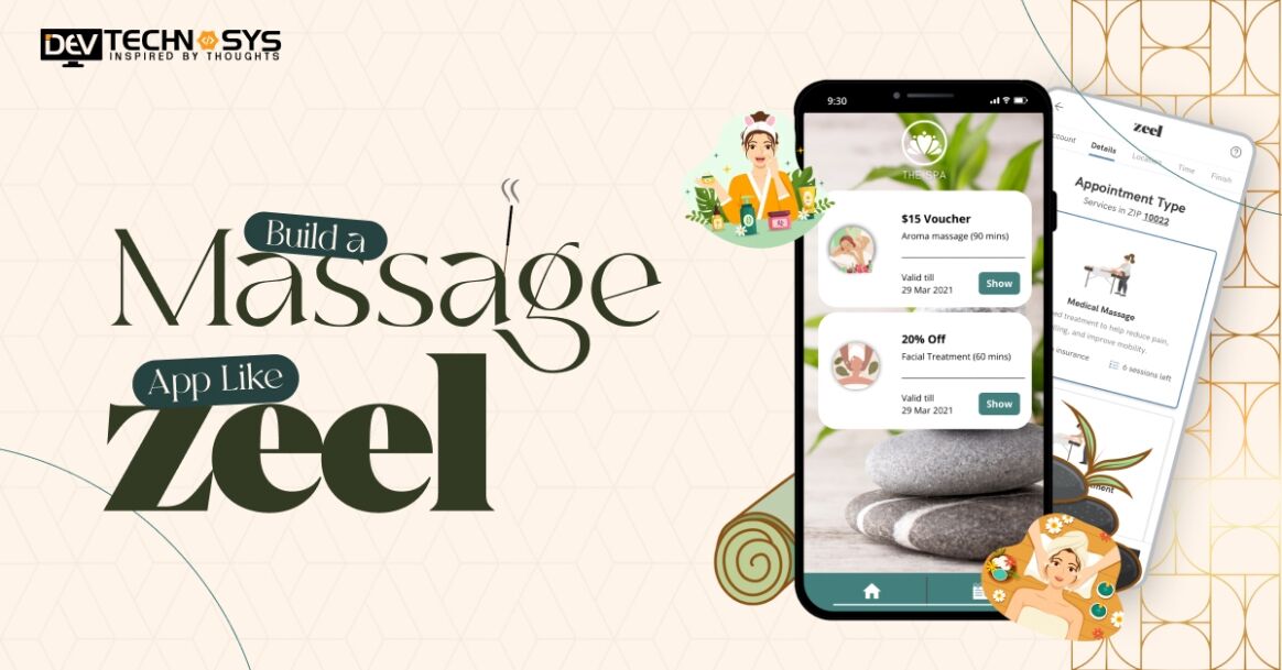 How to Build a Massage App Like Zeel?