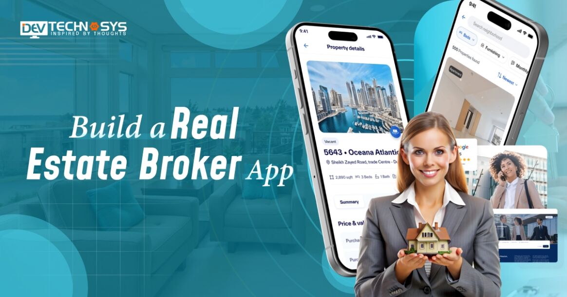How to Build a Real Estate Broker App?