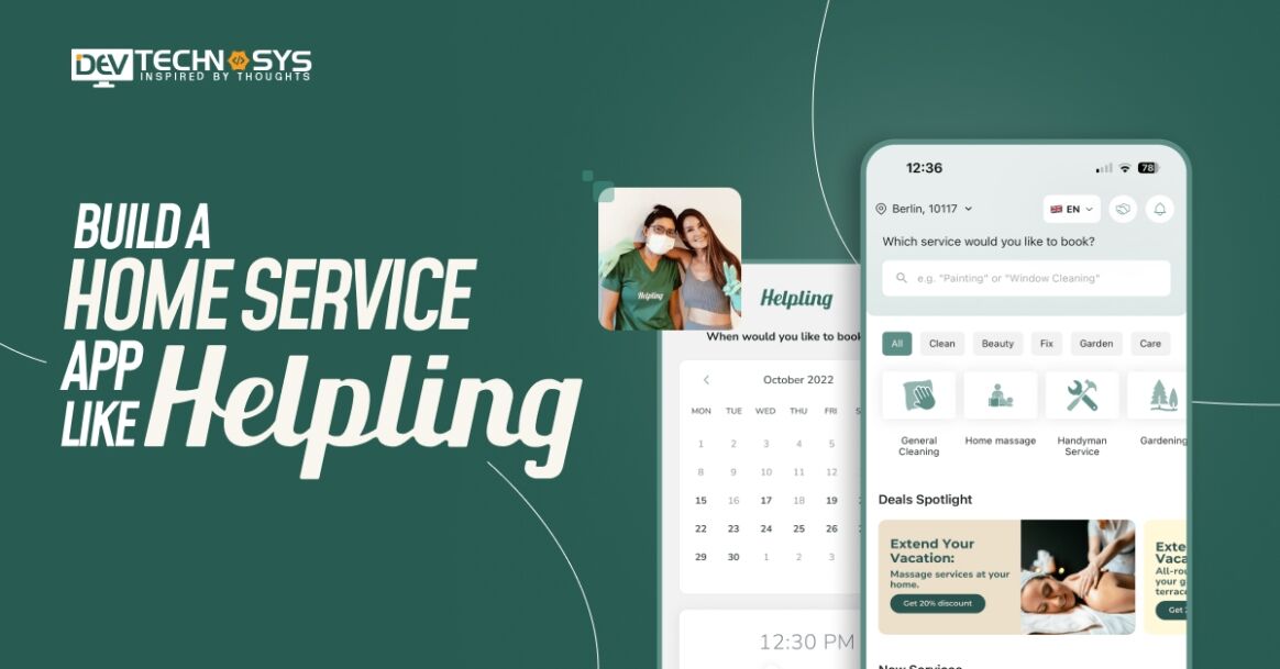 How To Build a Home Service App Like Helpling?