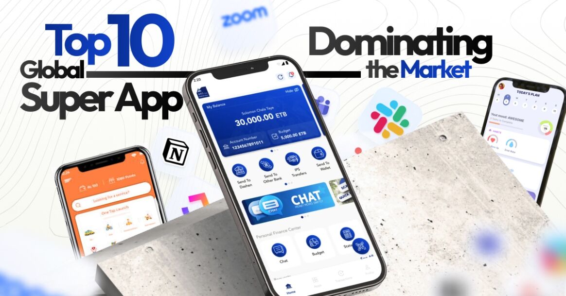 Top 10 Global Super Apps Dominating the Market
