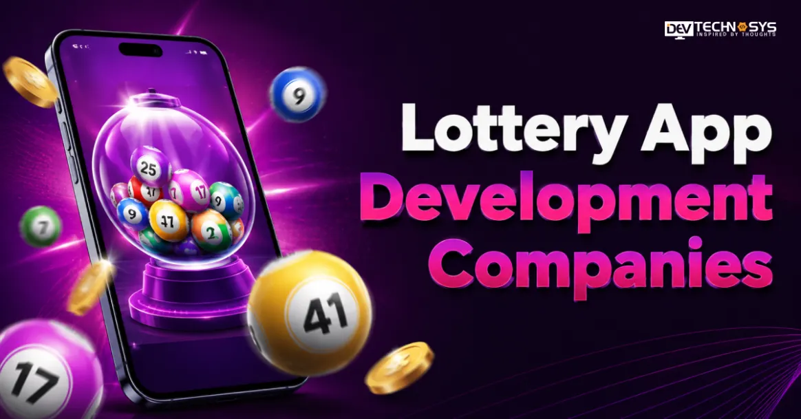 Top Lottery App Development Companies