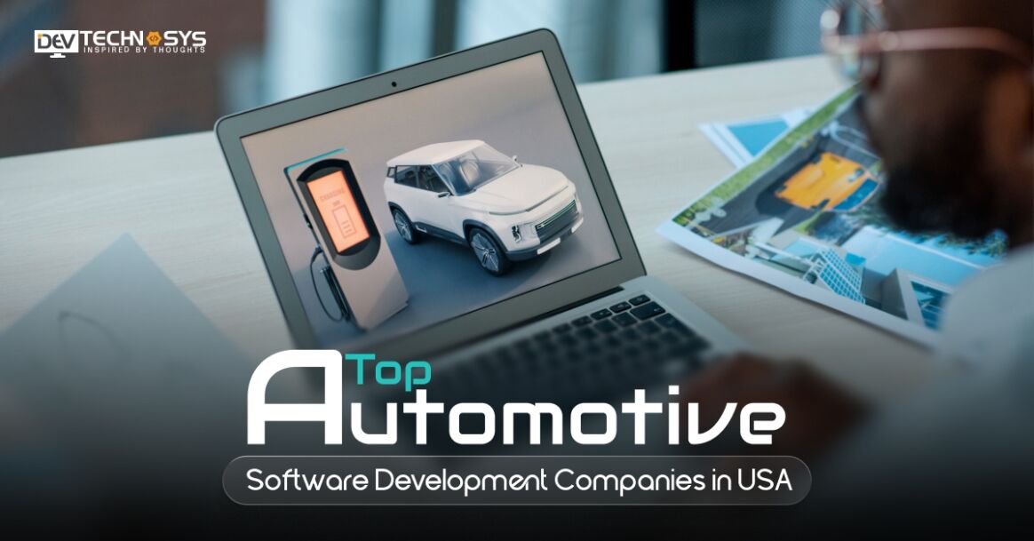 Top Automotive Software Development Companies in USA 