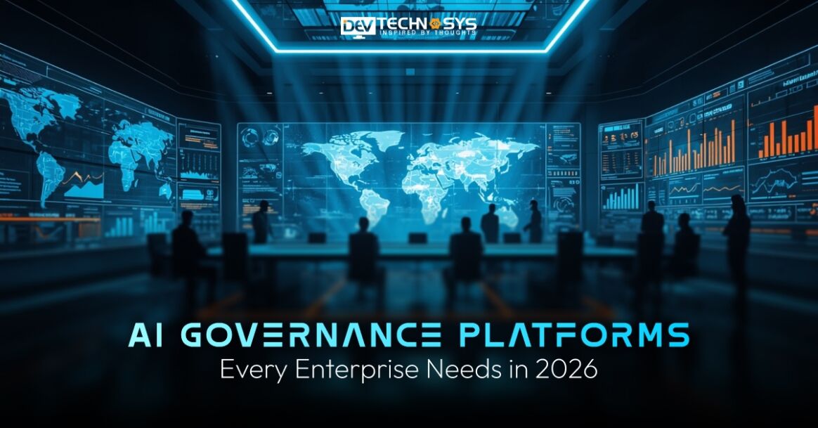 AI Governance Platforms Every Enterprise Needs In 2026
