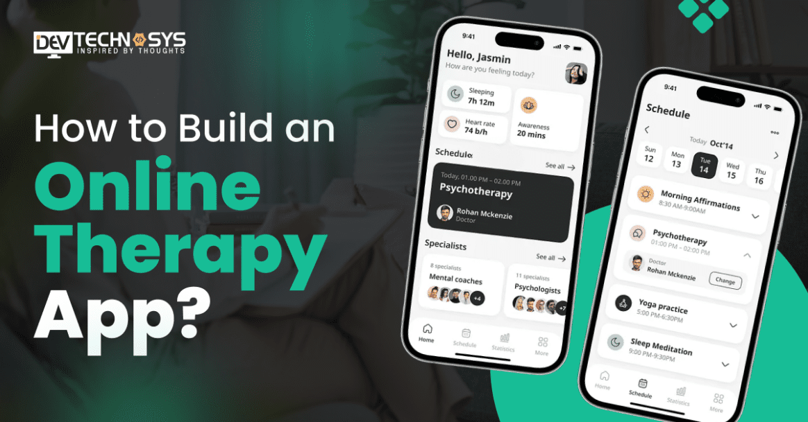 How to Build an Online Therapy App in 2026 – 2027?
