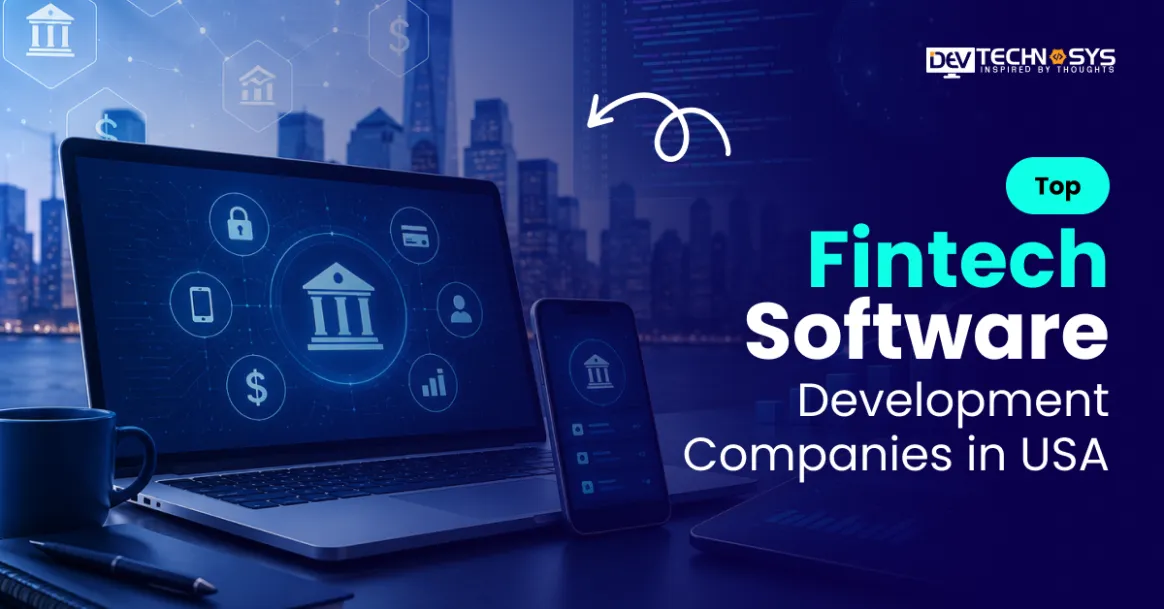 Top Fintech Software Development Companies in USA