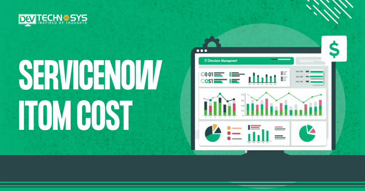 ServiceNow ITOM Cost & Pricing Breakdown