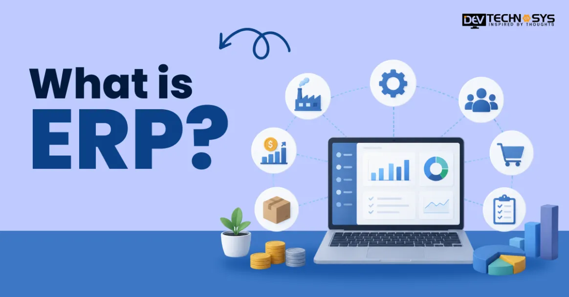 What is ERP? A Plain-English Guide for Business Leaders
