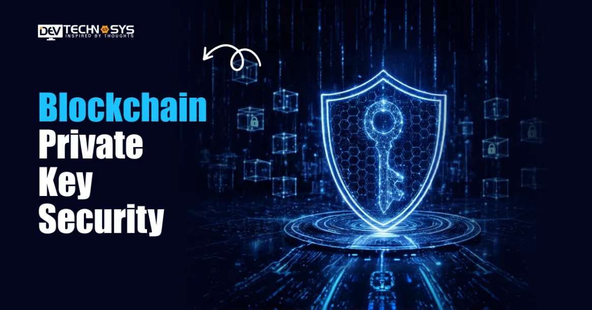 Blockchain Private Key Security: Why It Now Matters More Than Smart Contract Audits