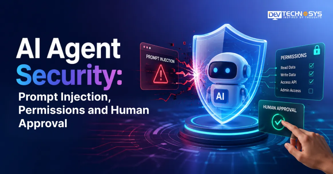 AI Agent Security: Prompt Injection, Permissions and Human Approval