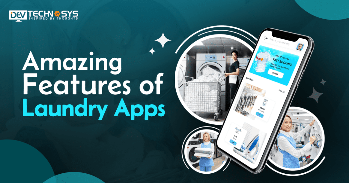 Amazing Features of Laundry Apps